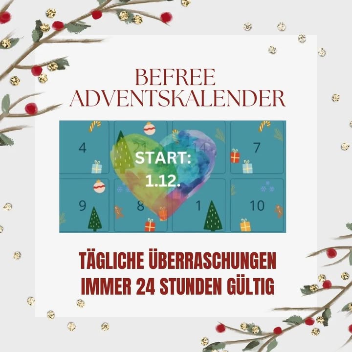 🎄✨🎄
1. BEFREE ADVENTSKALENDER
Tag für Tag ein überraschendes T..... - BeFree Liebesschule
