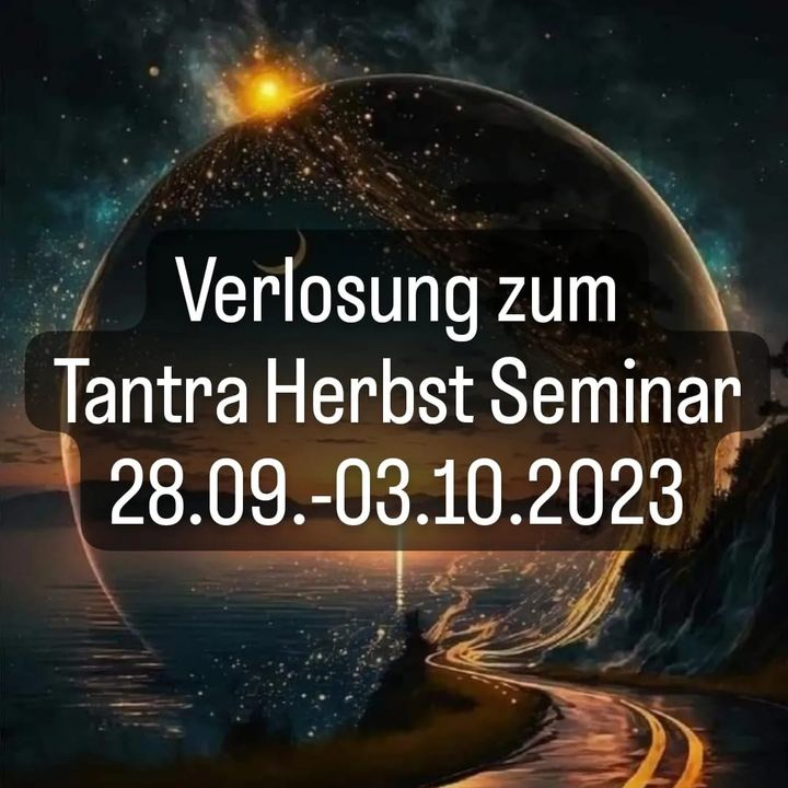 Bald beginnt das Tantraseminar für Fortgeschrittene. Es findet im..... - BeFree Liebesschule