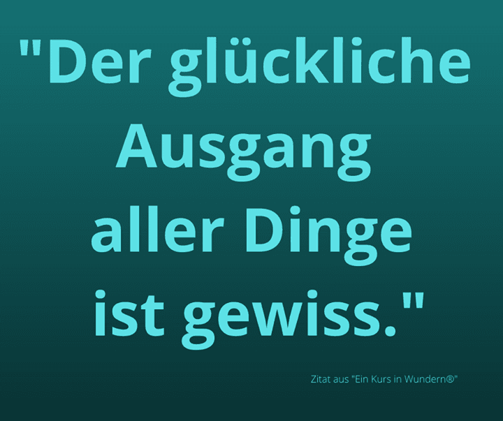 Wie findest Du diesen Satz aus "Ein Kurs in Wundern®"? Für mich h..... - BeFree Liebesschule