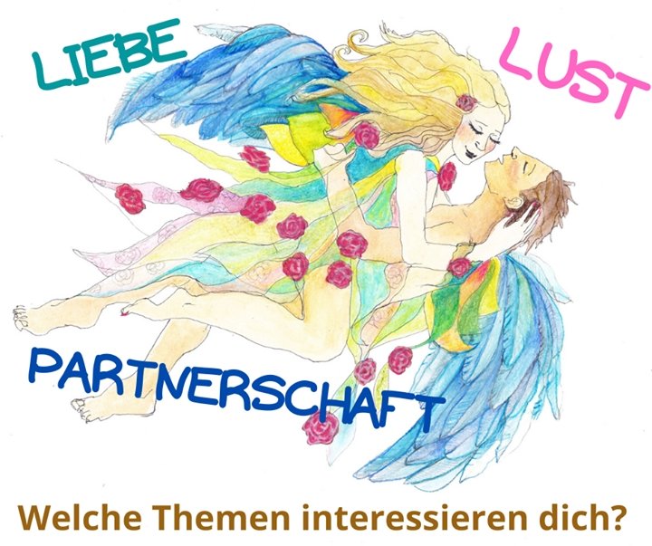 Ich habe hier ja schon sehr Vieles rund um Liebe, Lust und Partne..... - BeFree Liebesschule