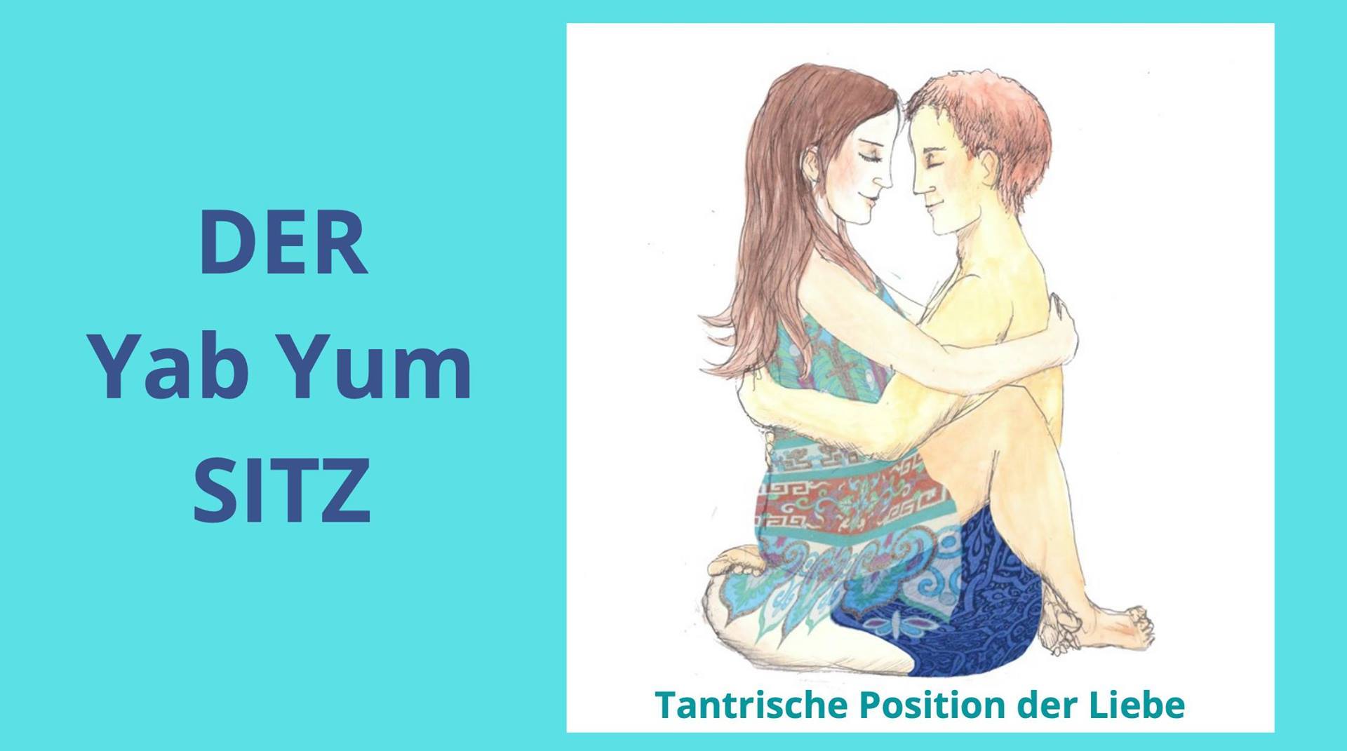 Im Tantra geht es öfter um den YabYum Sitz. Ich möchte euch diese..... - BeFree Liebesschule
