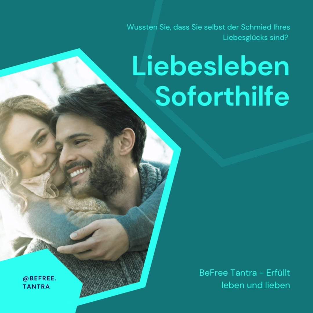 Genieße als #Single endlich genug guten #Sex oder verwandel Deine..... - BeFree Liebesschule