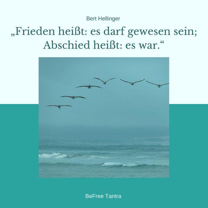 Wie stehst du zu Bert Hellingers Aussage? Denkst du auch, annehme..... - BeFree Liebesschule