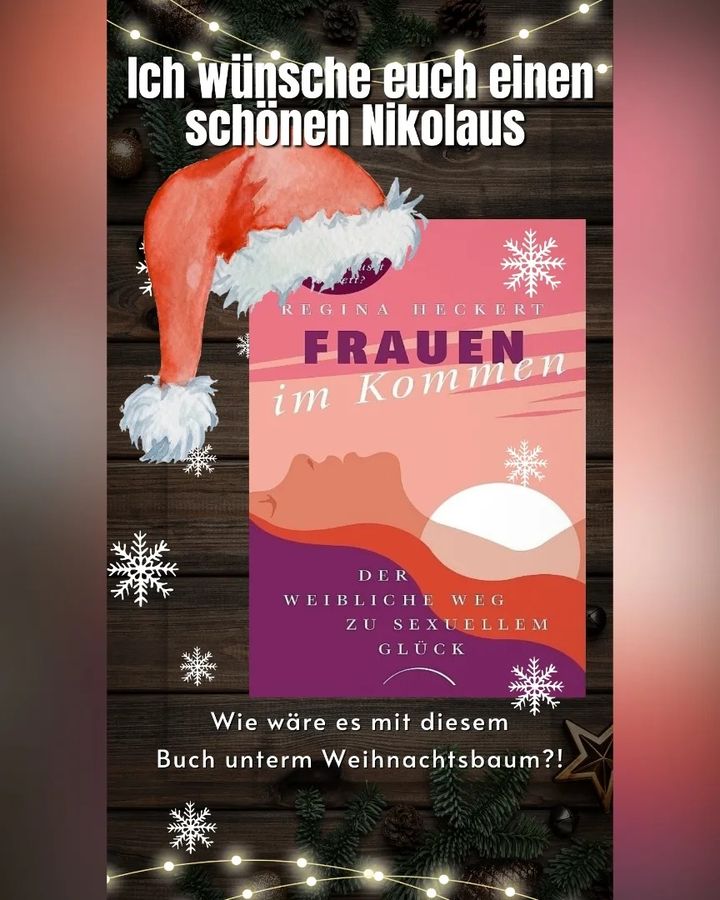 🎅🎄Einen schönen Nikolaus wünsche ich euch 🎅🎄
Geschenkidee 🎅..... - BeFree Liebesschule