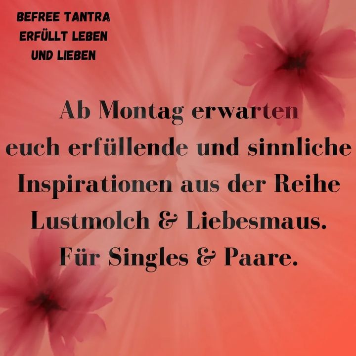 Freut euch auf viele Inspirationen ❤️
Für Singles und Paare 
Ab M..... - BeFree Liebesschule