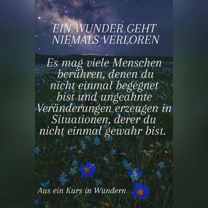 Für mich ist das eine schöne Vorstellung: dass die Wunder, die ic..... - BeFree Liebesschule