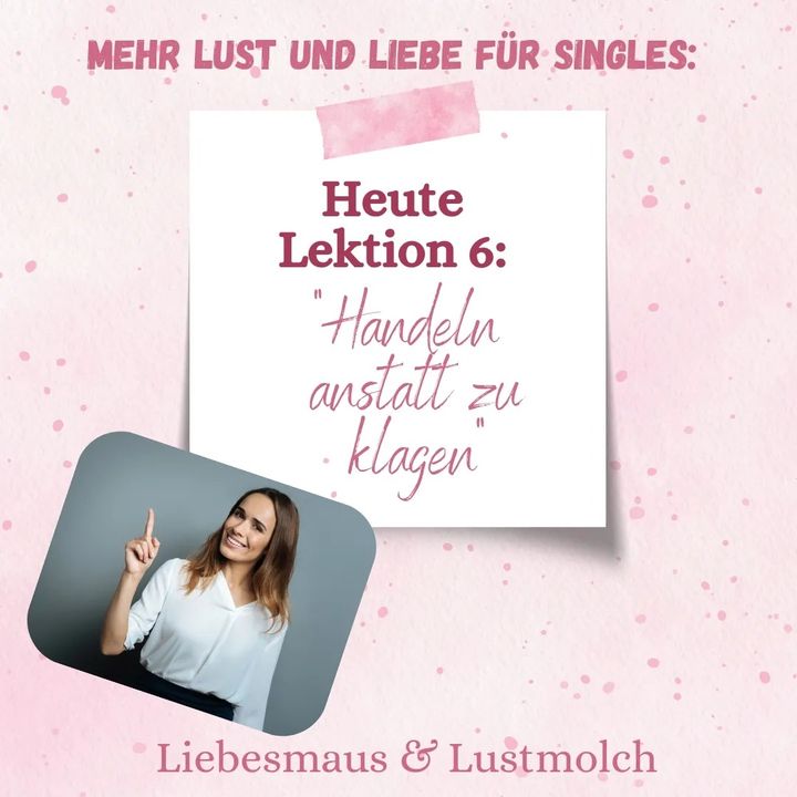 Handeln anstatt zu klagen
Schauen Sie sich Ihr Leben an. Was gib..... - BeFree Liebesschule