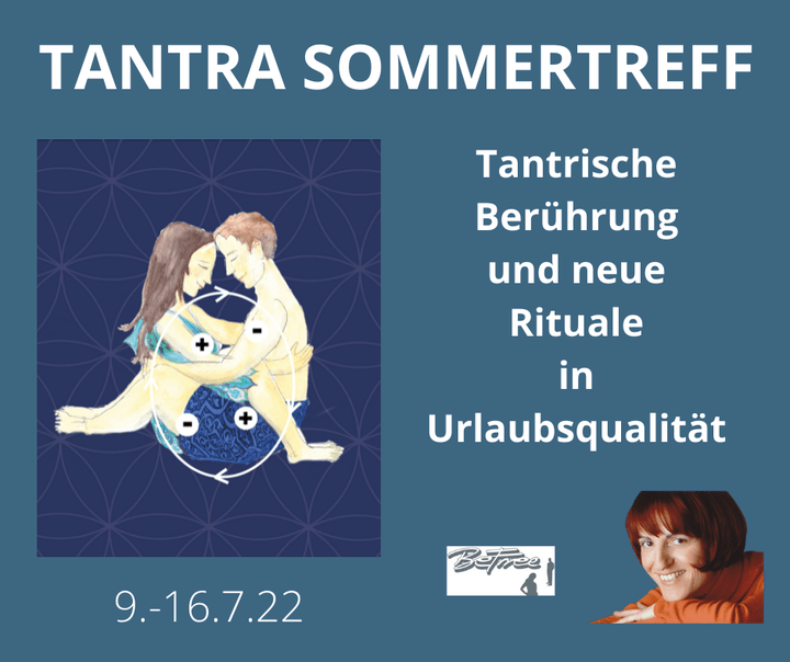Kaum ist das Pfingstseminar verklungen, plane ich gerade den Tant..... - BeFree Liebesschule