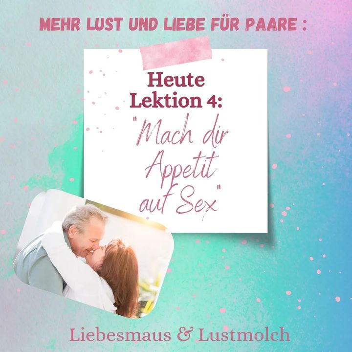 Paare:
Stellen Sie sich während des Tages mindestens fünf Mal Ihr..... - BeFree Liebesschule