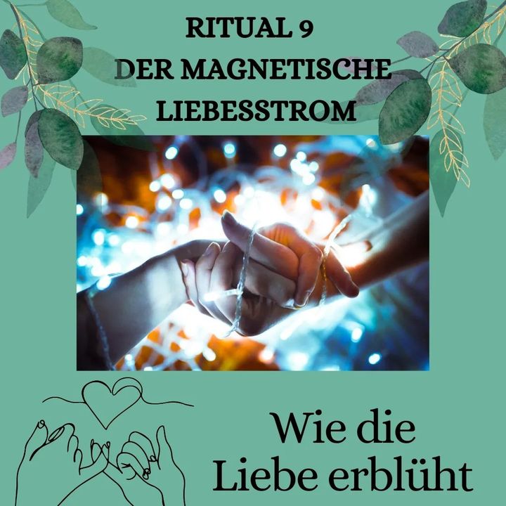 RITUAL 9 - DER MAGNETISCHE LIEBESSTROM
https://www.befree-tantra..... - BeFree Liebesschule