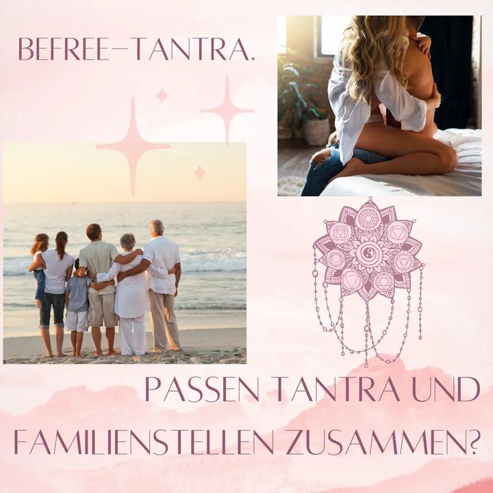 Seit mehr als 15 Jahren integriere ich das Familienstellen nach B..... - BeFree Liebesschule