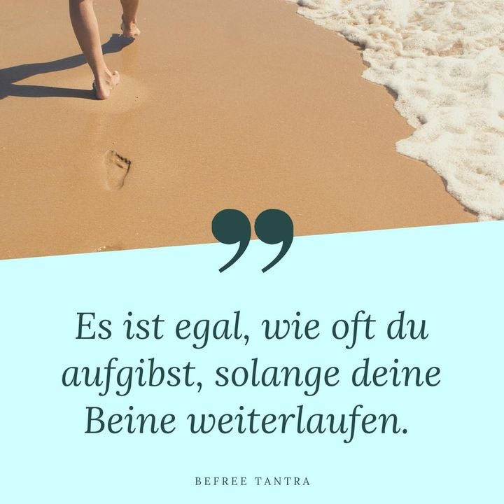 So geht es mir gerade bei meinen täglichen Spaziergängen im trist..... - BeFree Liebesschule