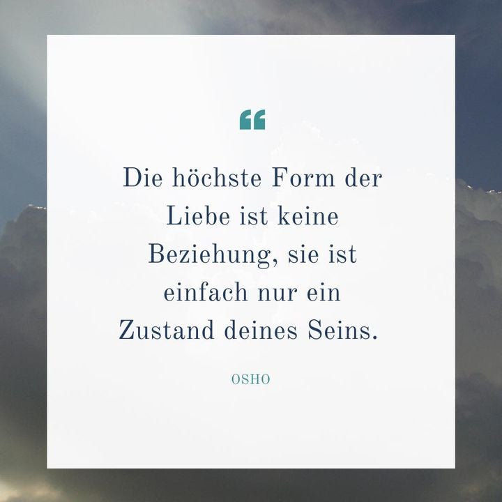 Was sagst du zu dem Zitat von Osho? Stimmst du zu?..... - BeFree Liebesschule