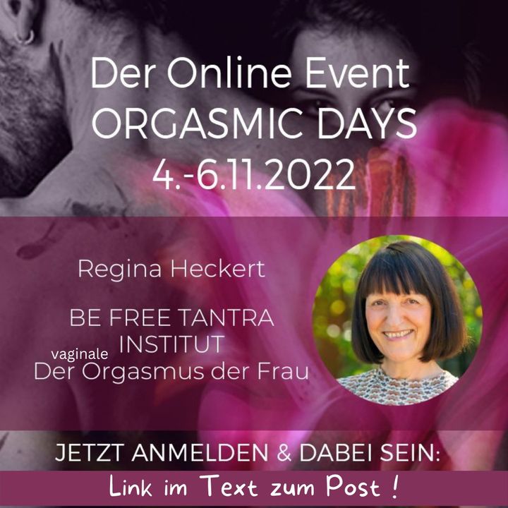 Der Orgasmus der Frau ist auch in der heutigen Zeit nicht selbstv..... - BeFree Liebesschule