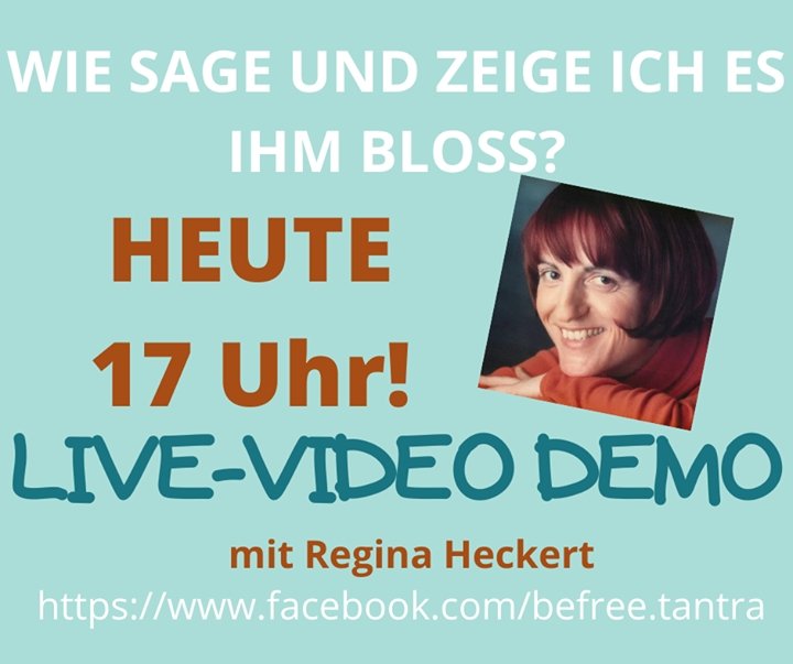 Ich freue mich, heute mein erstes Live Video auszuprobieren und b..... - BeFree Liebesschule