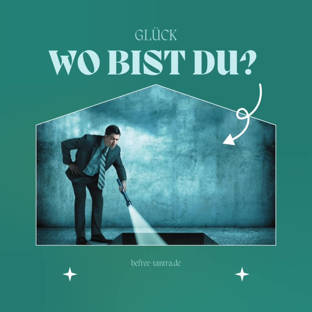 Sicher hast Du auch schon zig mal das Glück im Außen gesucht, ode..... - BeFree Liebesschule
