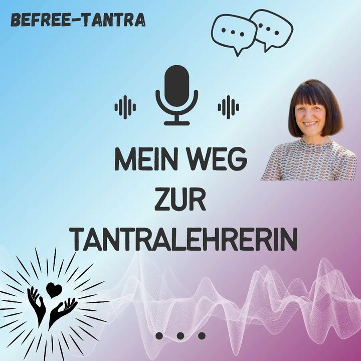 PODCASTS ZU TANTRA, MEDITATION & LIEBE
❤️🎧
Für alle, die gerne w..... - BeFree Liebesschule