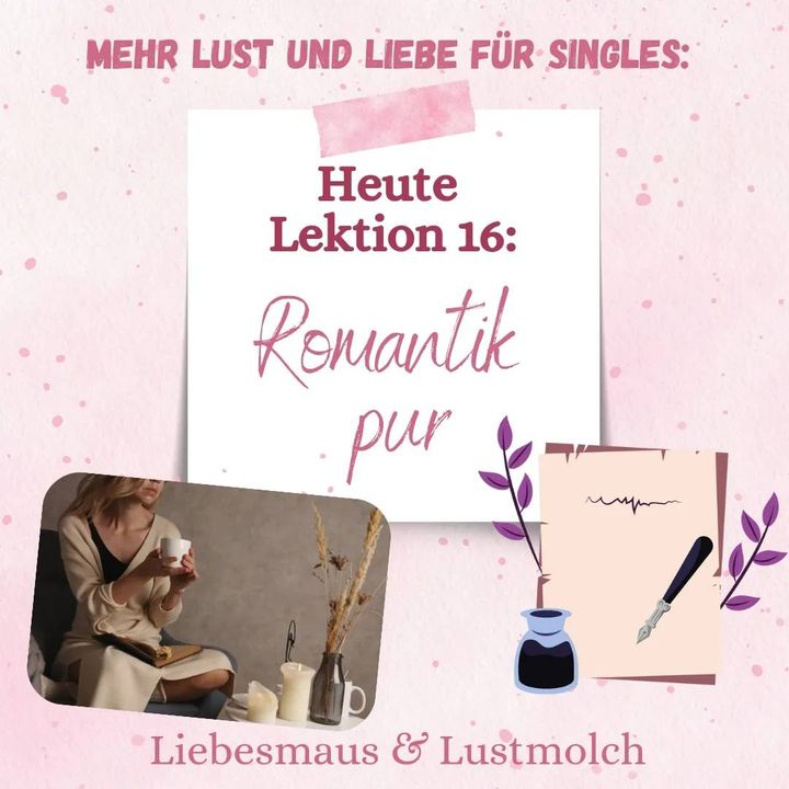 Romantik pur
Liebesgedichte haben zu allen Zeiten die Herzen 
erf..... - BeFree Liebesschule