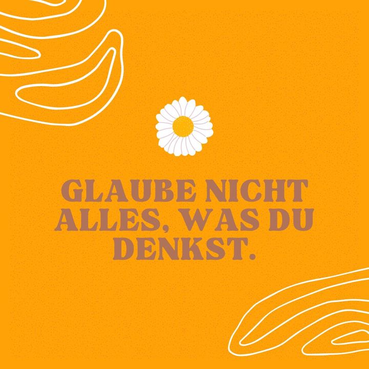 Wie viele fruchtlose und unnütze Gedanken gehen uns täglich durch..... - BeFree Liebesschule
