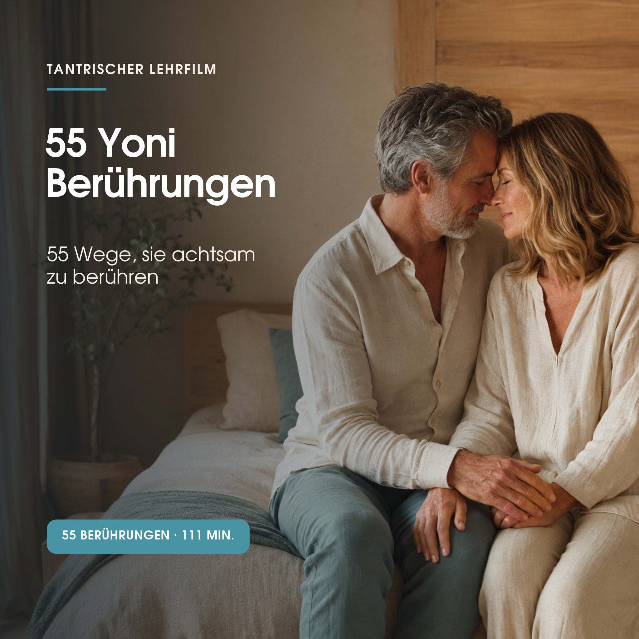 55 Yoni-Massagen – tantrischer Lehrfilm mit 55 achtsamen Berührungen