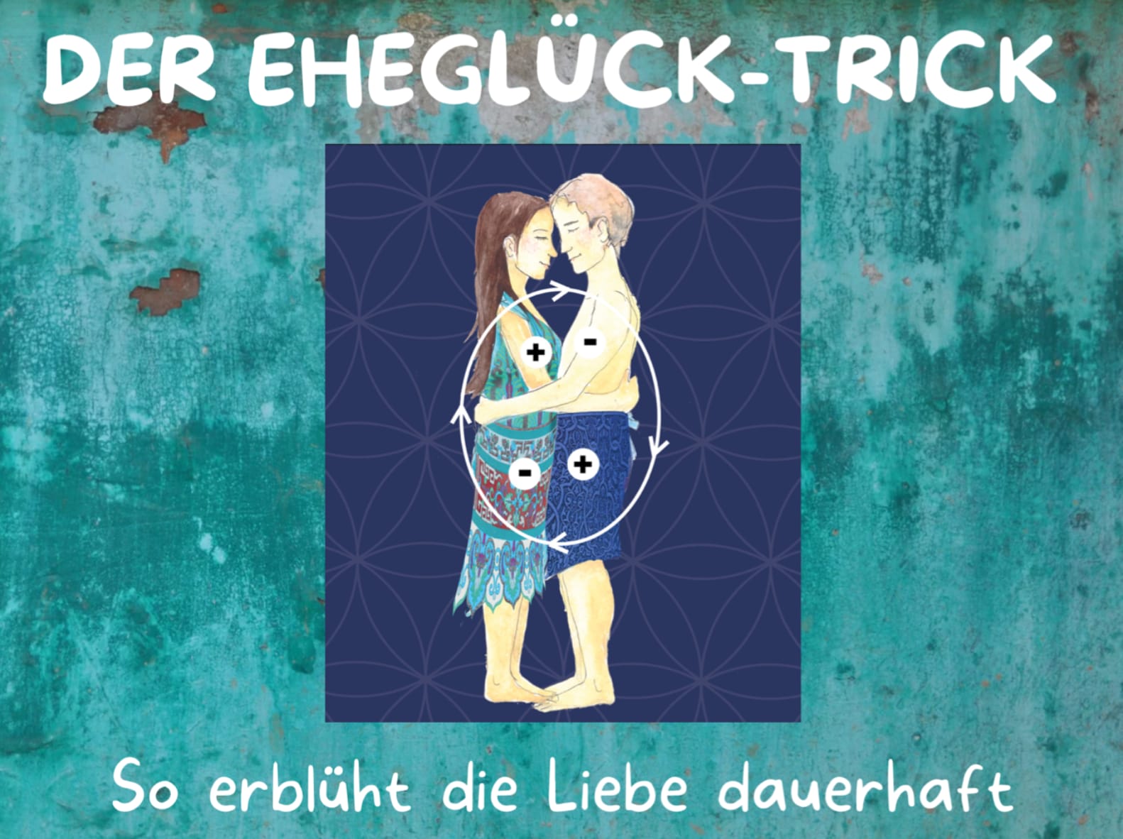 Der Eheglück-Trick - Befree Tantra Shop